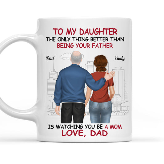 Custom Proud Daughter Mug